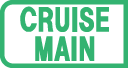 CRUISE MAIN Indicator